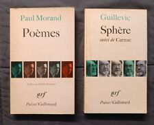 Paul Morand Poèmes - Guillevic Sphère suivi de Carnac - poésie/Gallimard(134R16)