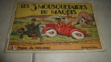 LES 3 MOUSQUETAIRES DU MAQUIS