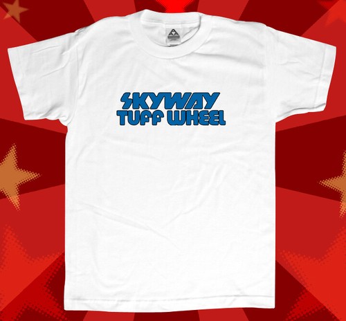 Skyway tuff wheels - skyway, t-shirt