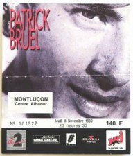 PATRICK BRUEL : billet ticket