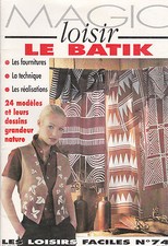 MAGIC LOISIR .   LE BATIK 