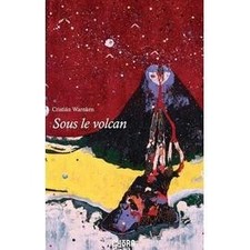 Livre Sous Le Volcan