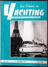 BATEAUX VOILES PLAISANCE LES CAHIERS DU YACHTING N° 120 de 1961 PLAN DERIVEUR 