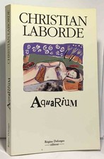 Aquarium | Christian Laborde | Très bon état