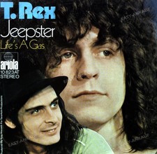 T. Rex - Jeepster / Life's A