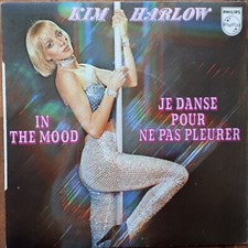 KIM HARLOW In the mood POLE DANCE 45T SP 1979 PHILIPS 6172.228 French Funk MINT