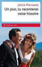 Un jour, tu raconteras cette