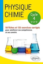 Physique-chimie - collège cycle 4 (5e, 4e et 3e) - 50 fiches et 135 exercices co