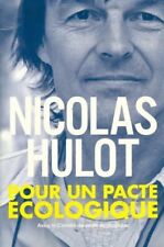 Pour un pacte écologique - Nicolas Hulot - V244902