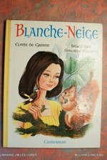 BLANCHE NEIGE ET LES MUSICIENS DE BREME (1173G.) GRIMM 1962 CASTERMAN J. COPPE