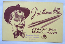 BUVARD - BAIGNOL&FARJON CRAYON-BILLE - PAPETERIE SANS PARIS CHAPEAU ILLUSTRATEUR