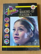Soy Luna Le Making-of Saison 1