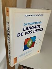 Dictionnaire du langage de vos dents / Vereeck / Ed. Luigi Castelli