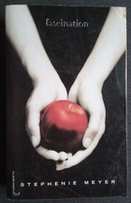 Fascination Stephenie Meyer