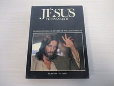 JESUS DE NAZARETH - FRANCO ZEFFIRELLI & BARCLAY - Edition°1 FILIPACCHI 1979