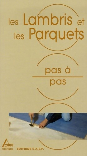 Les lambris parquets - les,