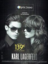 PUBLICITE ADVERTISING 027  2010  Optic 2000 lunettes solaires  Karl Lagerfeld