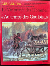 LES CELTES ! "AU TEMPS DES