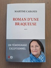 Roman d'une braqueuse Martine