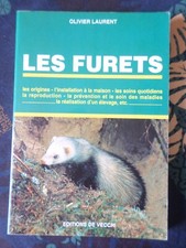 Livre "Les furets ", de Olivier Laurent, éds de Vecchi 2001