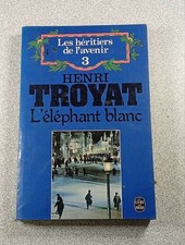 L'élephant blanc | Henri Troyat | Livre de Poche | Bon état
