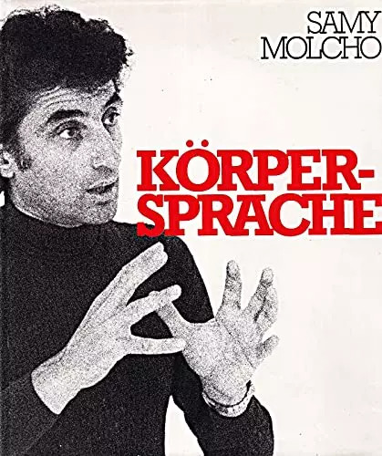 Körpersprache samy - körpersprache,,