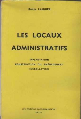 Les locaux administratifs - les,