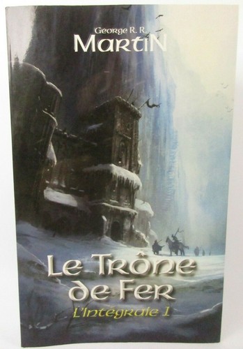 Trône fer l intégrale - le, de