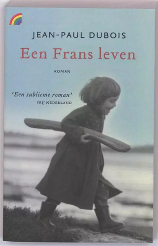 Een frans leven roman - leven:,