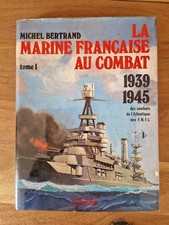La marine Française au combat