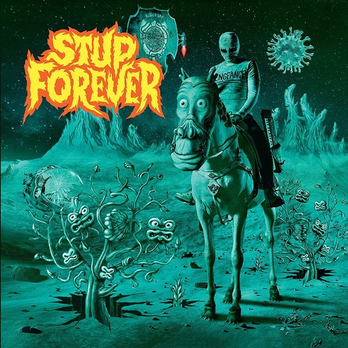 Stupeflip stup forever - stup,