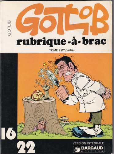 Gotlib rubrique brac tome - gotlib:,