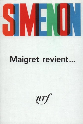 Maigret revient simenon - maigret, revient...