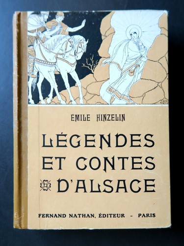 Legendes contes alsace - legendes, et