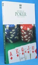 livre " jouer au poker initiation et apprentissage " cartes sur table De Vecchi