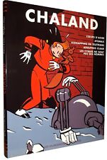 CHALAND : L'INTEGRALE 04