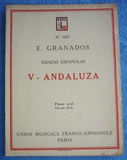 Partition: E. Granados, Danzas Espanolas, V-Andaluza, Piano seul, n° 1067