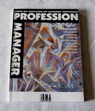 Livre : Profession manager / guide du manager en carrière artistique