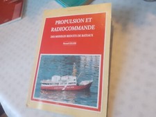 Propulsion et radiocommande - Modélisme naval - Bernard Gillier