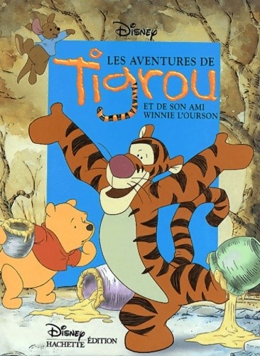 Les aventures tigrou - aventures, de