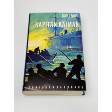 Jubilaumsausgabe, Kapitan Kaiman und andere Erzahlungen: Bd. 19, unknown author