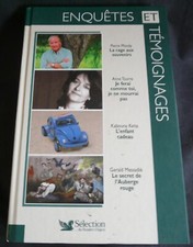 Enquêtes & témoignages – 4 récits authentiques – Livre 2008 – REF 3051