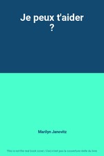 Je peux t'aider ?, Marilyn Janovitz