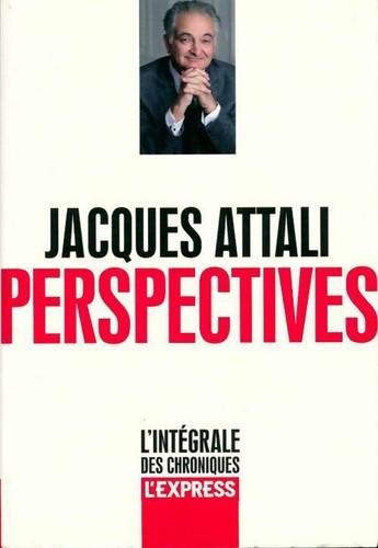 Perspectives jacques attali - -,