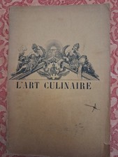 L' Art culinaire 1887 gastronomie cuisine recettes cuisinier 24 numéros T. Genin