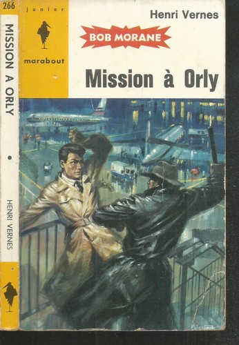 Bob morane mission orly - bob, morane.