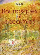 Bourrasques et accalmies de