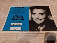 RARE / TICKET BILLET CONCERT - MICHEL SARDOU : LIVE A VIERZON ( FRANCE ) 1993