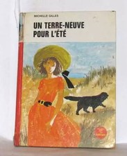 Un terre-neuve pour l'été, Illustrations De Michel Gourlier Gilles Michelle