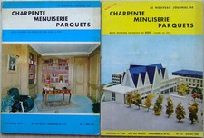 REVUE CHARPENTE MENUISERIE PARQUETS - N° 12 1958, n°5 1965 - BOIS